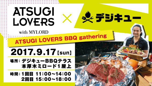ATSUGI LOVERS　BBQ