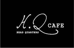 H.Q.CAFE（ヘッドクォーターズカフェ）