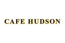 CAFE HUDSON