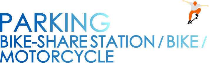 PARKING BIKE-SHARE STATION/BIKE/MORTORCYCLE